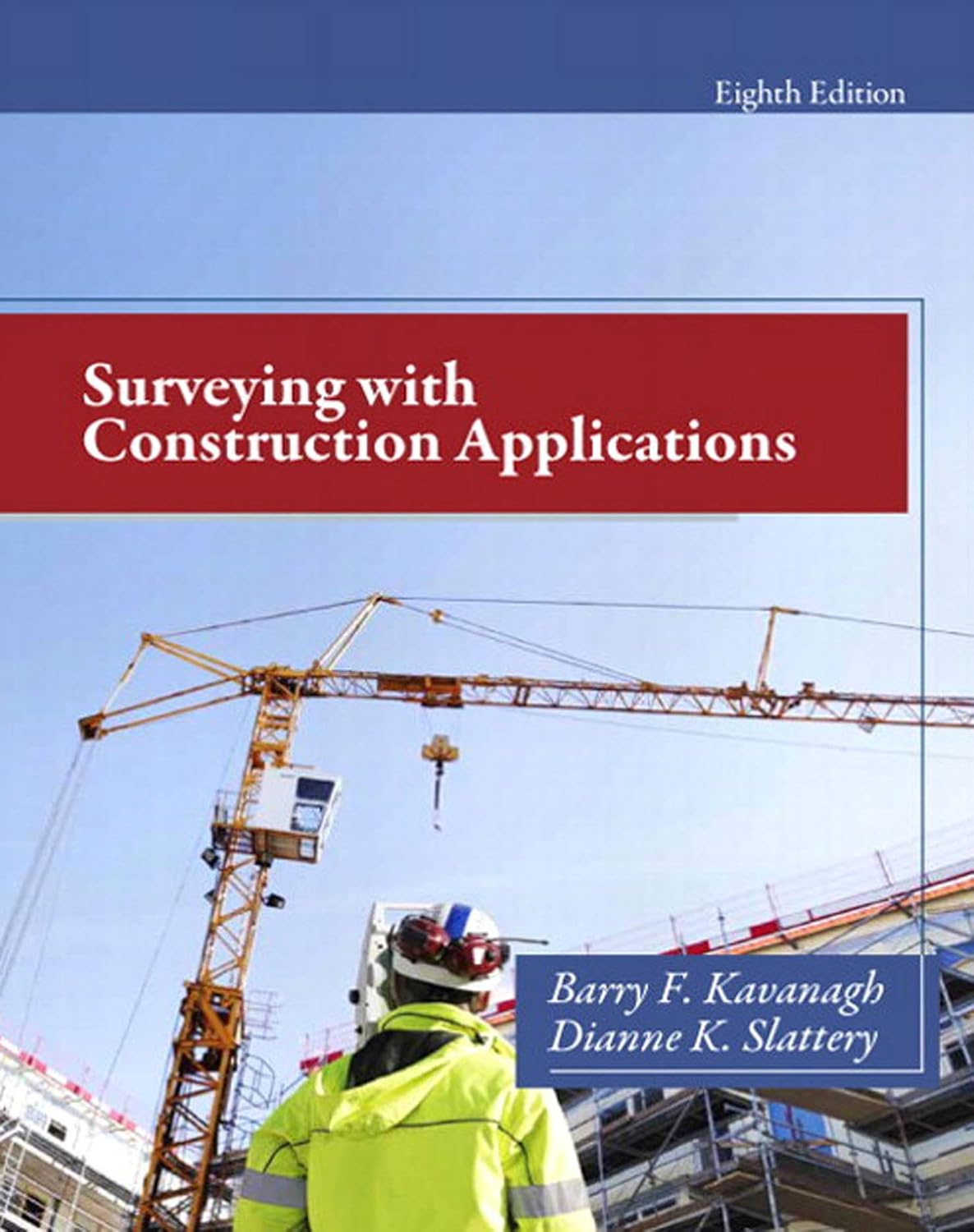 Surveying with Construction Applications 8th Edition
