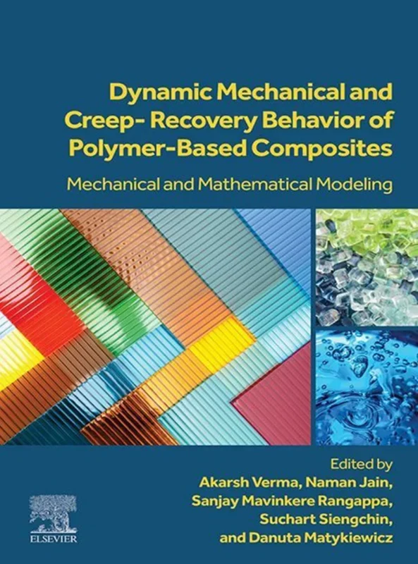 Dynamic Mechanical and Creep-Recovery Behavior of Polymer-Based Composites: Mechanical and Mathematical Modeling