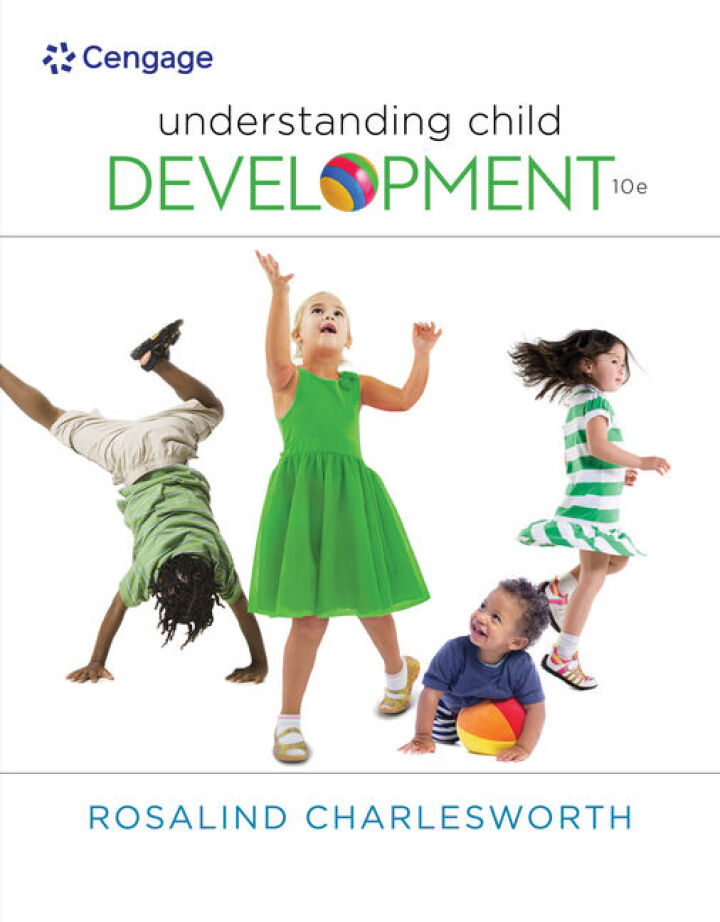 Understanding Child Development 10th Edition