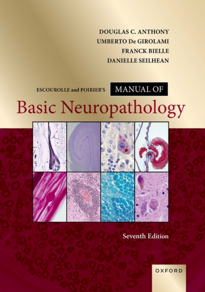 Escourolle and Poirier's Manual of Basic Neuropathology 7th Edition