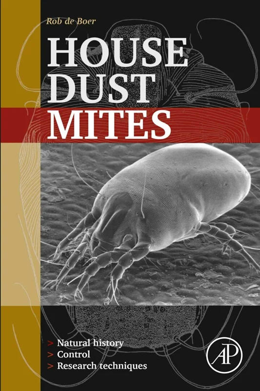 House Dust Mites: Natural History, Control and Research Techniques