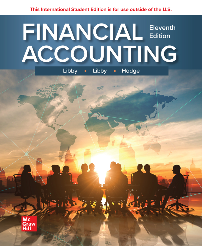 Financial Accounting 11th Edition by Patricia A. Libby, Frank Hodge, Robert Libby