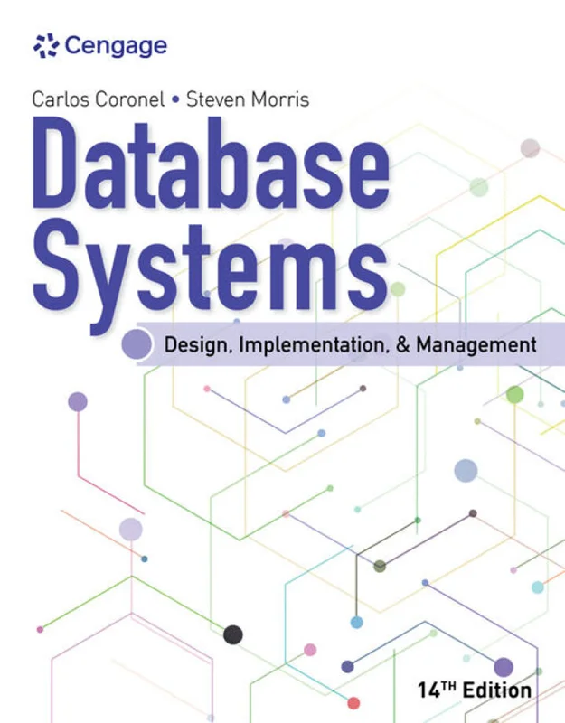 Database Systems: Design, Implementation, & Management 14th Edition
