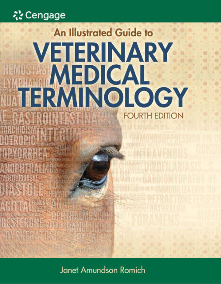 An Illustrated Guide to Veterinary Medical Terminology 4th Edition