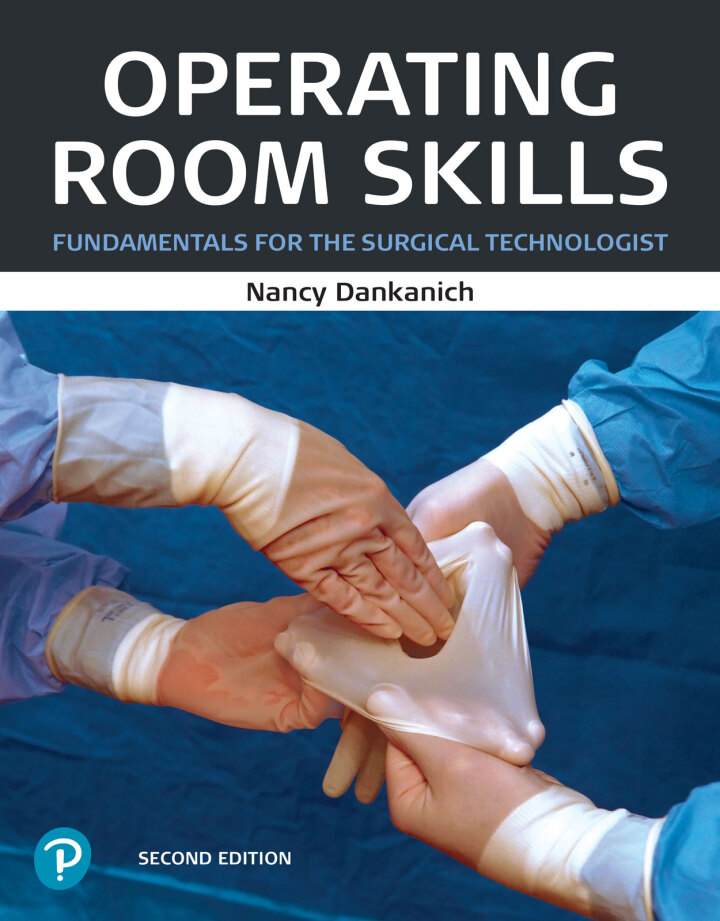 Operating Room Skills: Fundamentals for the Surgical Technologist 2nd Edition