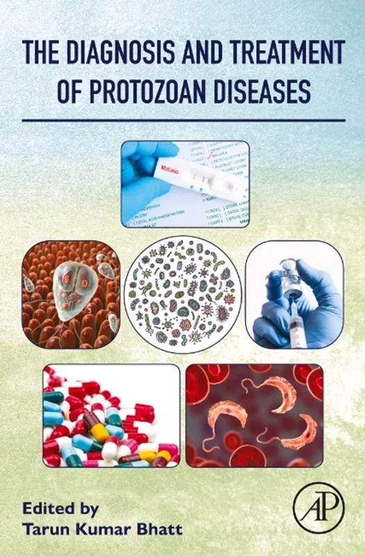 The Diagnosis and Treatment of Protozoan Diseases