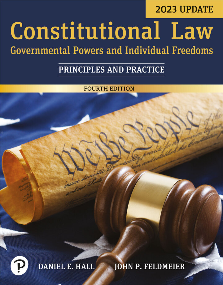 Constitutional Law Governmental Powers and Individual Freedoms, Updated Edition 4th Edition