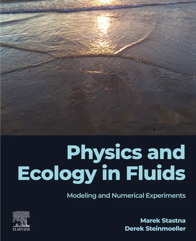 Physics and Ecology in Fluids: Modeling and Numerical Experiments