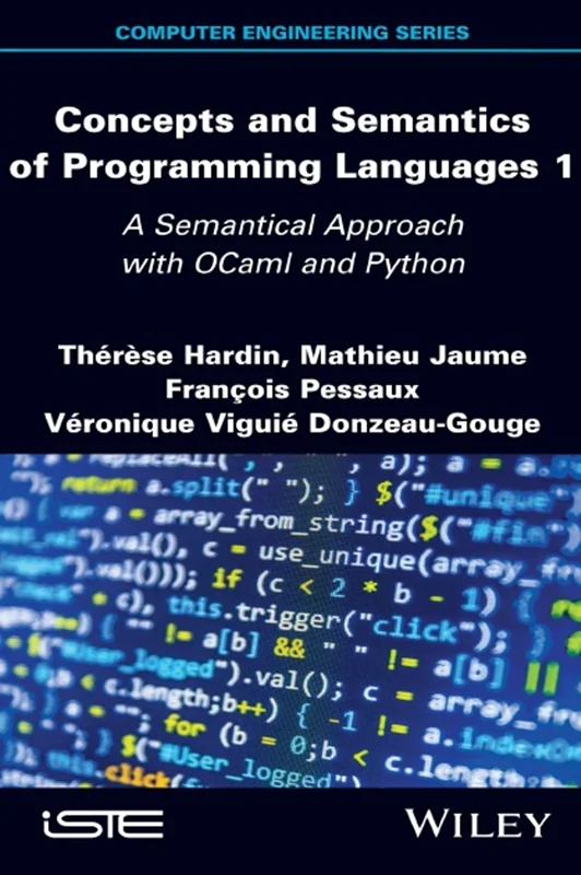Concepts and Semantics of Programming Languages 1: A Semantical Approach with OCaml and Python