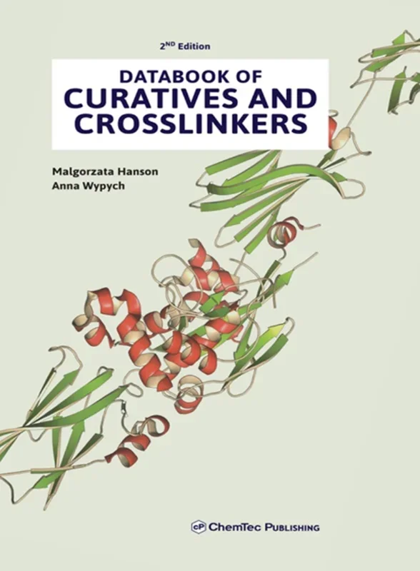 Databook of Curatives and Crosslinkers 2nd Edition