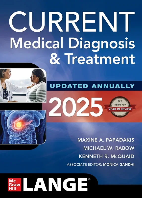 CURRENT Medical Diagnosis and Treatment 2025 64th Edition