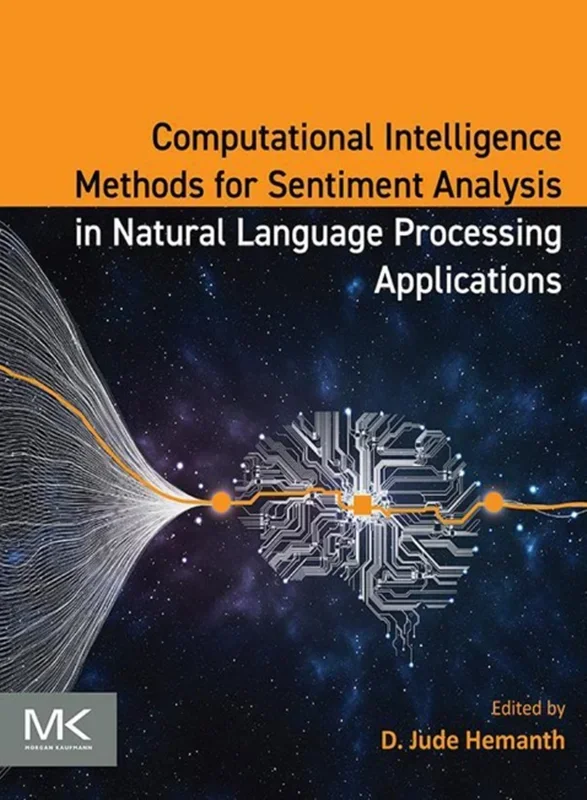 Computational Intelligence Methods for Sentiment Analysis in Natural Language Processing Applications