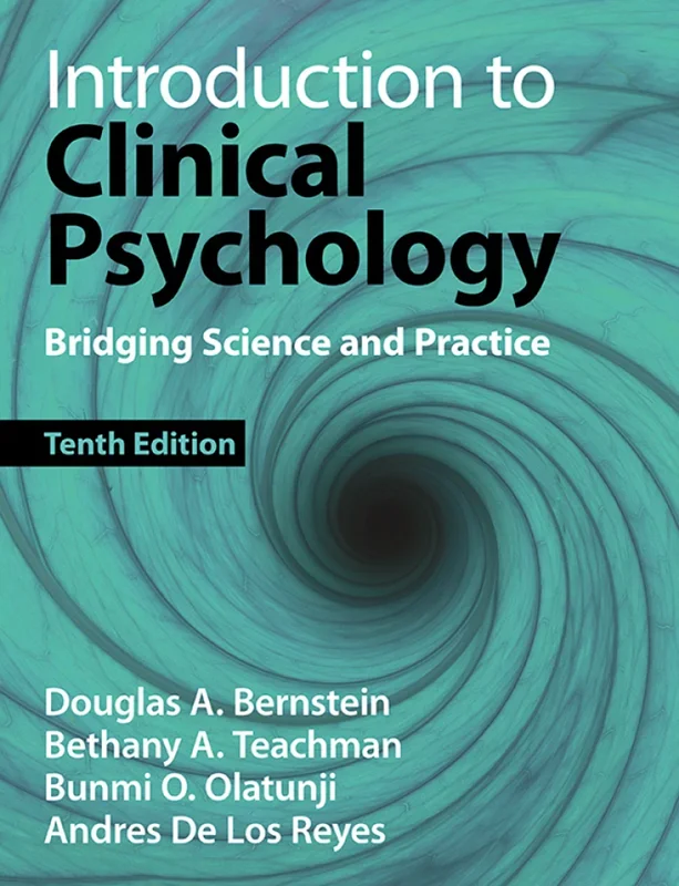Introduction to Clinical Psychology: Bridging Science and Practice 10th Edition