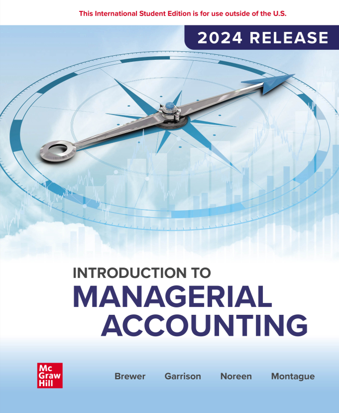 Introduction to Managerial Accounting: 2024 Release