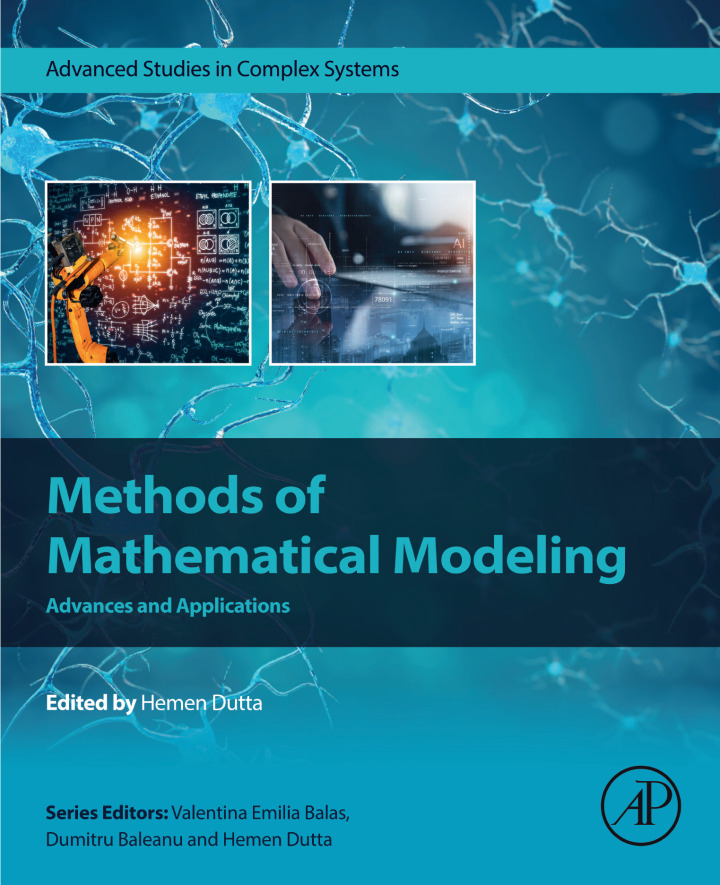 Methods of Mathematical Modeling: Advances and Applications