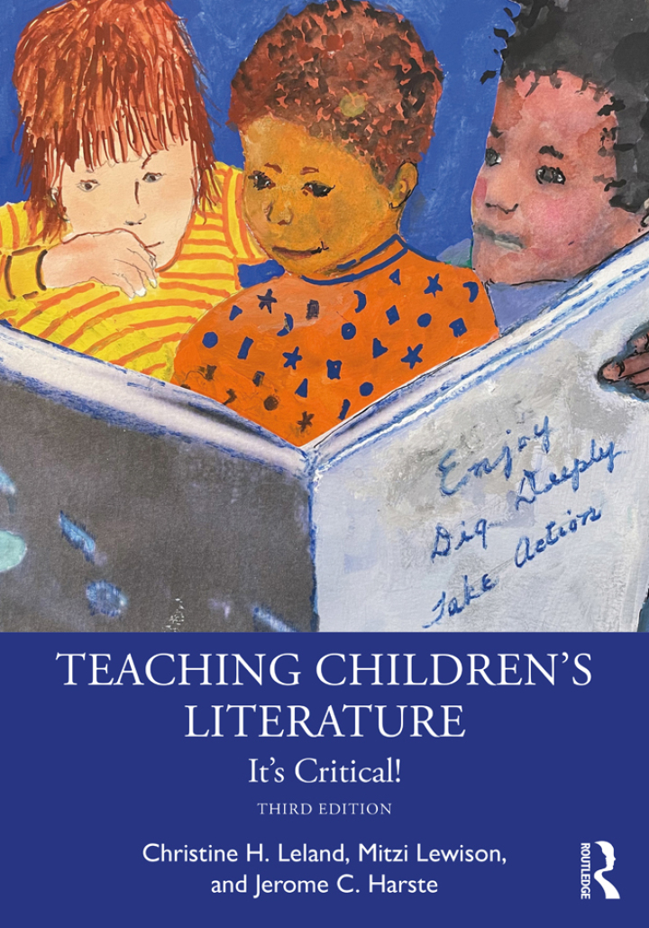 Teaching Children's Literature: It's Critical! 3rd Edition